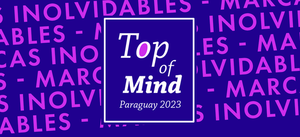 Top of Mind 2023: Elegir deja una marca inolvidable en cada uno de nosotros - Revista PLUS