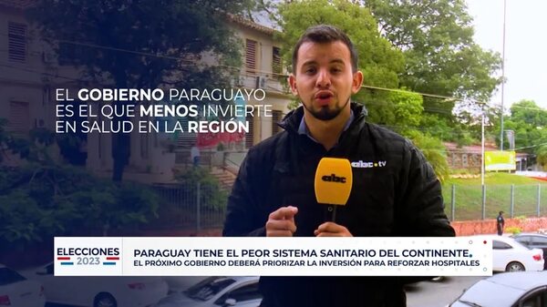 Elecciones Paraguay 2023: Peor sistema sanitario del continente - ABC Noticias - ABC Color