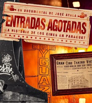 José Ayala recorre la historia de los cines en Paraguay con “Entradas agotadas” - Cine y TV - ABC Color