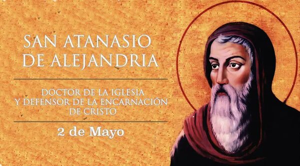 Hoy celebramos a San Atanasio, obispo expulsado de su tierra natal por defender la verdad - Radio Imperio