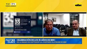 Video: Celebración de los 35 años de IBM I - Factor Clave - ABC Color