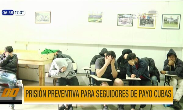 Prisión preventiva para seguidores de Payo Cubas | Telefuturo