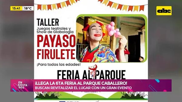 Video: ¡Llega la 6ta feria al Parque Caballero! - ABC TV - ABC Color