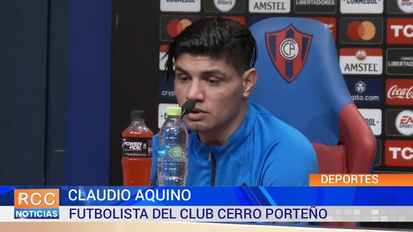 Cerro Porteño vs Bolivar: Palabras del futbolista Claudio Aquino