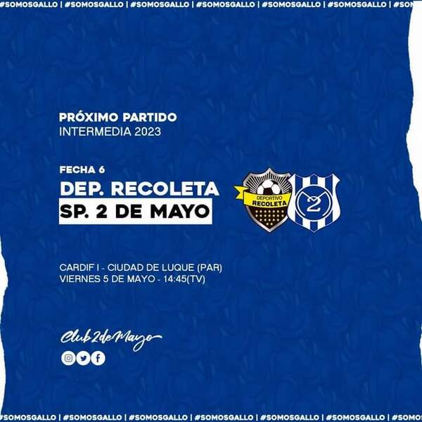 2 de Mayo visita a Recoleta buscando extender su racha positiva - Radio Imperio