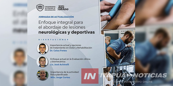 UNAE Y RANDALL PRESENTAN 3 PROGRAMAS DE POSGRADO Y ACTUALIZACIÓN EN ÁREAS DE REHABILITACIÓN Y DOLOR - Itapúa Noticias