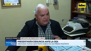 Video: Presentarán denuncia ante la OEA, alegan que “Payo” Cubas es un preso político - ABC Noticias - ABC Color