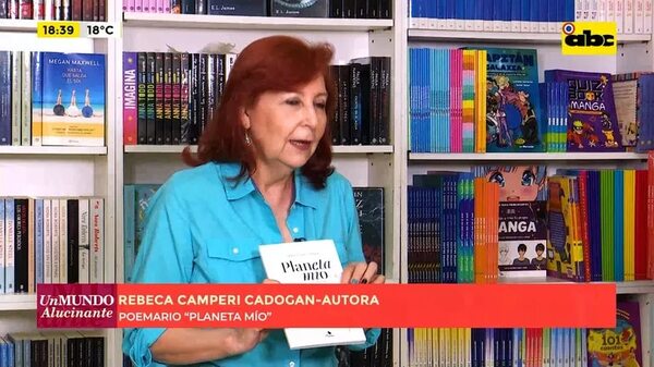 “Planeta mío”, el primero libro de Rebeca Camperi - Literatura - ABC Color
