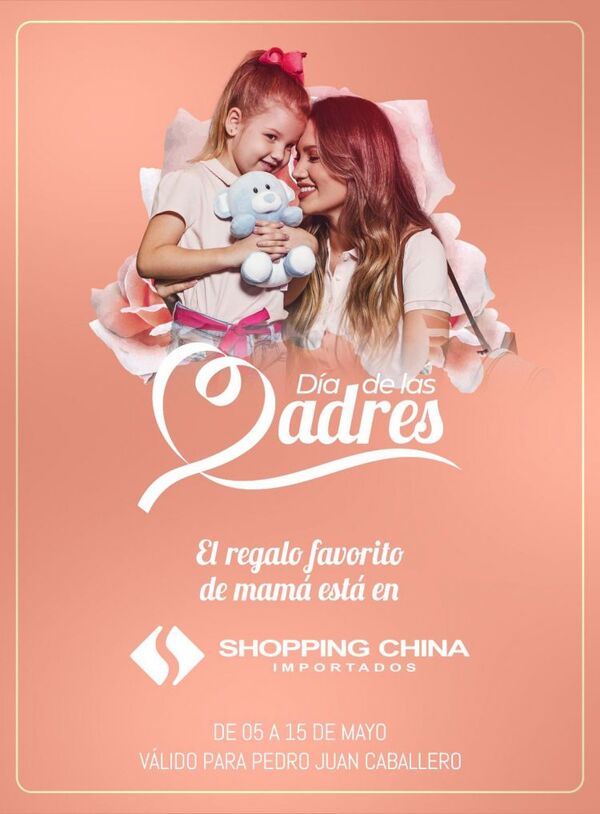 El regalo favorito de Mamá está en Shopping China