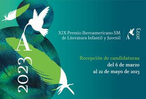 Está abierta la convocatoria al XIX Premio Iberoamericano SM de literatura infantil y juvenil - .::Agencia IP::.