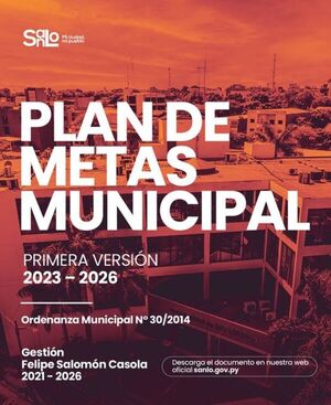 Remiten a la Junta Plan de Metas Municipal 2023-2026 - San Lorenzo Hoy
