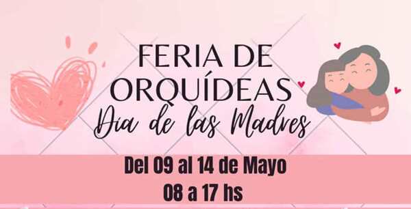 Feria de orquídeas por el Día de las Madres se llevará a cabo frente al MAG en San Lorenzo