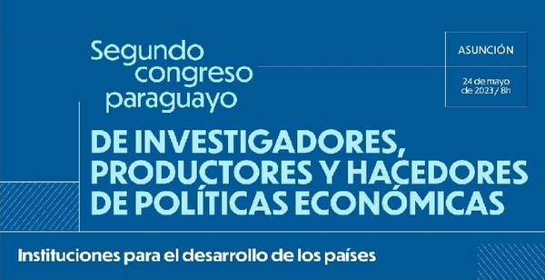 Hacienda y CAF lanzan Segundo Congreso Paraguayo de Políticas Económicas