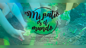 Les invitamos a participar de la convocatoria 2023 del Premio Mi Patio es el Mundo