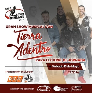 El grupo musical “Tierra Adentro” se presenta hoy para cerrar el penúltimo día de la Expo Rodeo Neuland