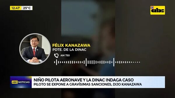 Video: Niño pilota aeronave y la Dinac indaga caso - ABC Noticias - ABC Color
