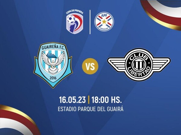 Guaireña FC y Libertad abren la decimoctava fecha - APF
