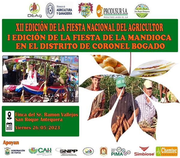 ORGANIZAN LA XII FIESTA NACIONAL DEL AGRICULTOR Y LA I FIESTA DE LA MANDIOCA EN CORONEL BOGADO
