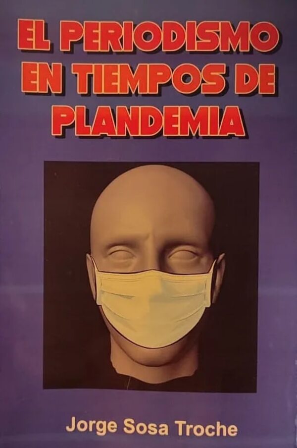 Presentan “El Periodismo en tiempos de Plandemia” - Literatura - ABC Color