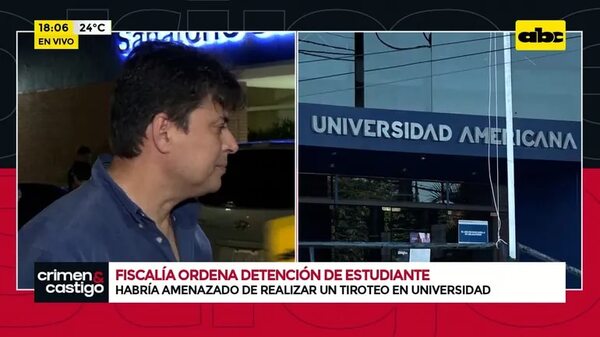 Video: Fiscalía ordena detención de estudiante que habría amenazado con realizar un tiroteo - Crimen y castigo - ABC Color