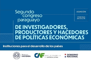 En Congreso debatirán hoy sobre políticas y reformas necesarias para el Paraguay - .::Agencia IP::.