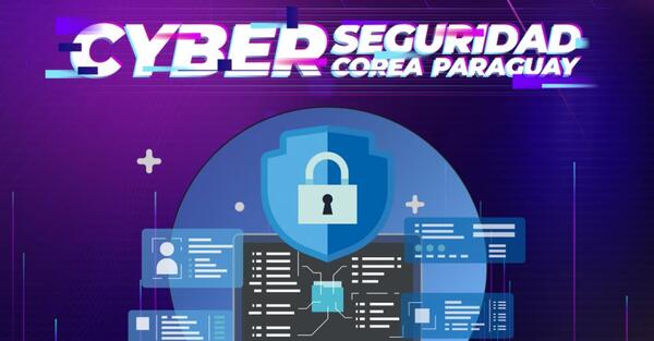 MITIC ofrecerá webinar gratuito en ciberseguridad con expertos de Corea