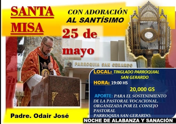 Santa Misa con Adoración al Santísimo este jueves en el tinglado de la parroquia San Gerardo - Radio Imperio