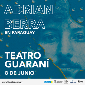 Adrián Berra presentará su cuarto disco "Respirar bajo el agua" con un show en Asunción - .::Agencia IP::.