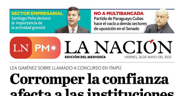 La Nación / LN PM: edición mediodía del 26 de mayo