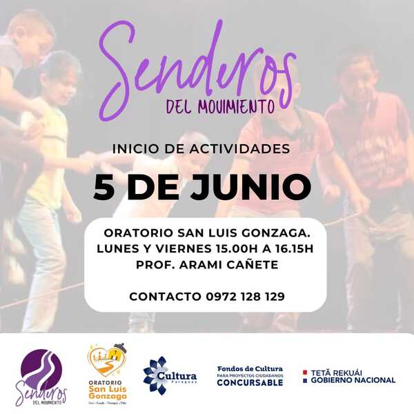 Fondos de Cultura 2023: en junio inicia ciclo del programa Senderos del Movimiento - .::Agencia IP::.