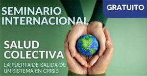 Invitan al seminario internacional "Salud Colectiva, la puerta de salida de un sistema en crisis" - Informatepy.com