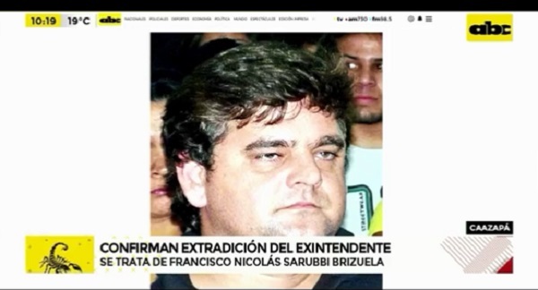 Confirman extradición de exintendente requerido por narcotráfico