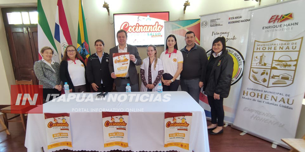 LANZARON EL EVENTO “COCINANDO POR LA SALUD” EN HOHENAU - Itapúa Noticias