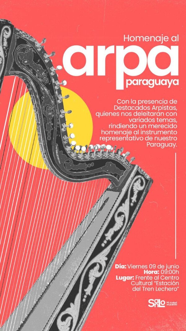 Tributo a la majestuosidad del arpa paraguaya » San Lorenzo PY