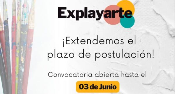 Extienden plazo para la postulación al concurso Explayarte