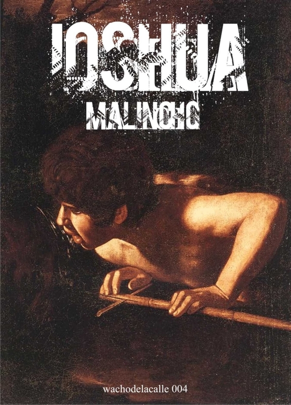 Che, nunca me olvides "Malincho", de Ioshua - El Trueno