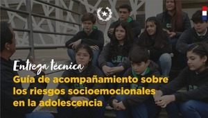 MEC entrega “Guía de Acompañamiento sobre Riesgos Socioemocionales en la Adolescencia”