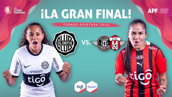 Olimpia y Libertad-Limpeño definirán al campeón del Apertura | OnLivePy