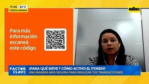 Video: ¿Para qué sirve y cómo activo el Itoken? - Factor Clave - ABC Color