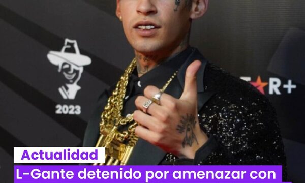 Detienen a L-Gante por amenazar con una pistola a dos empleados municipales.