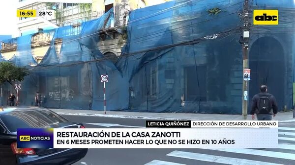 Restauración casa Zanotti: En 6 meses prometen hacer lo que no se hizo en 10 años  - ABC Noticias - ABC Color