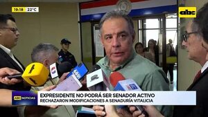 Video: Expresidente no podrá ser senador activo - ABC Noticias - ABC Color
