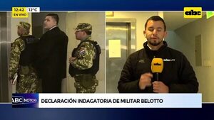 Video: Declaración indagatoria a militar Belotto - ABC Noticias - ABC Color