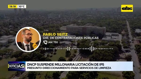 Video: DNCP suspende licitación del IPS para tercerizar servicio de limpieza - ABC Noticias - ABC Color