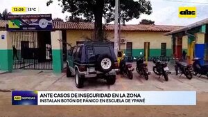 Video: Instalan botón de pánico en escuela de Ypané - ABC Noticias - ABC Color