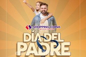 Promoción “Día del Padre” con precios rebajados en Shopping China de Pedro Juan Caballero desde el 16 hasta el 18 de Junio - El Nordestino