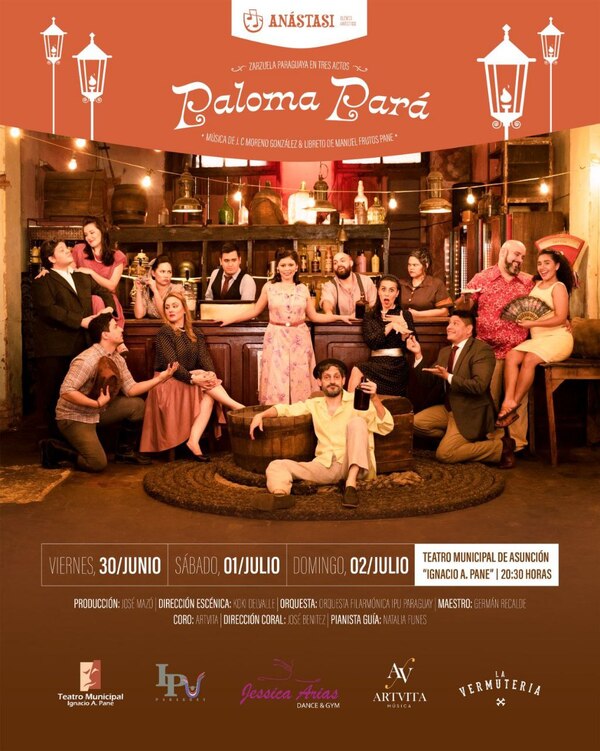 Zarzuela: “Paloma Pará” y “La tejedora de ñandutí” regresan al Teatro Municipal - Unicanal