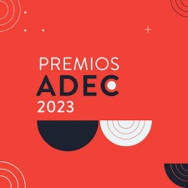 Cuenta regresiva para postular a los Premios ADEC 2023