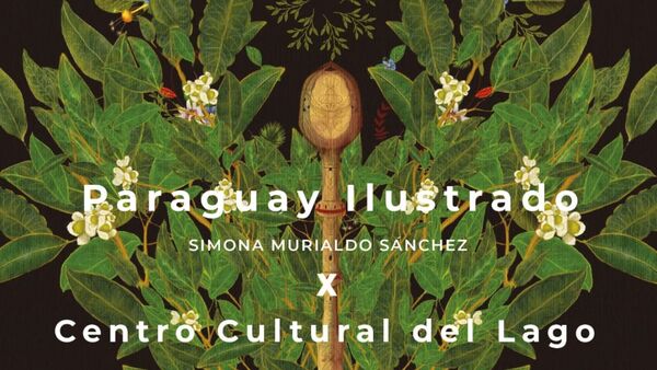 Paraguay Ilustrado llega al Centro Cultural del Lago de Areguá | Locales | 5Días