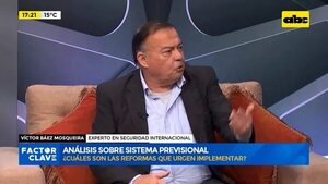 Video: Análisis sobre sistema previsional - Factor Clave - ABC Color